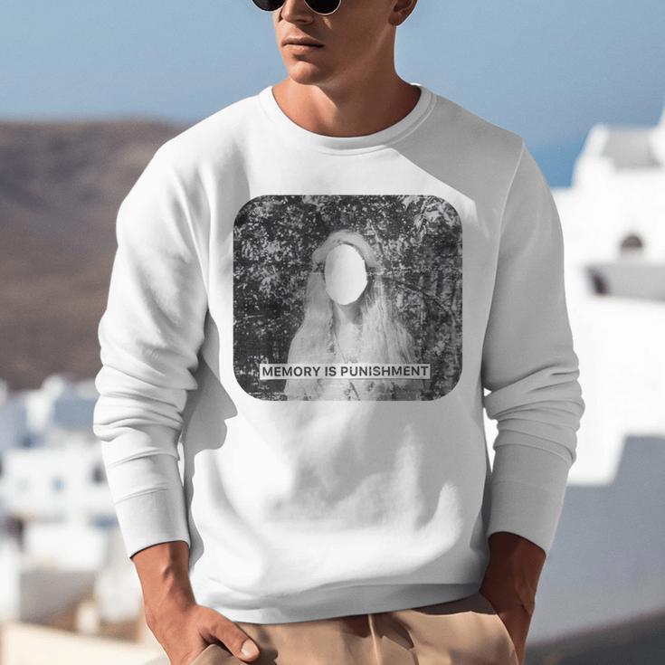 Memory Is A Punishment Surreal Art Trippy Distressed Grunge Unisex Sweatshirt Memory Is A Punishment Surreal Art Trippy Distressed Grunge Unisex Sweatshirt