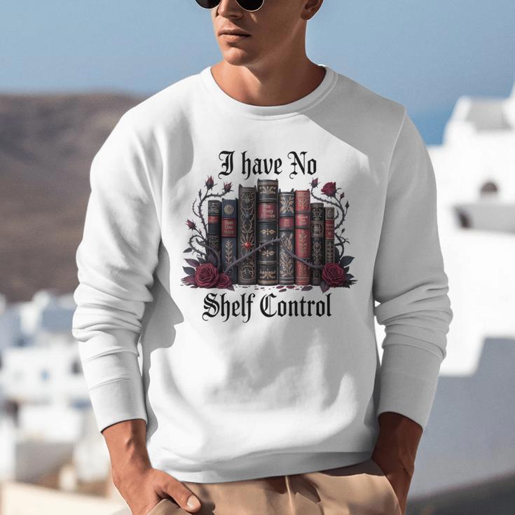 I Have No Shelf Control Dark Academia Book Lover TBR Unisex Sweatshirt