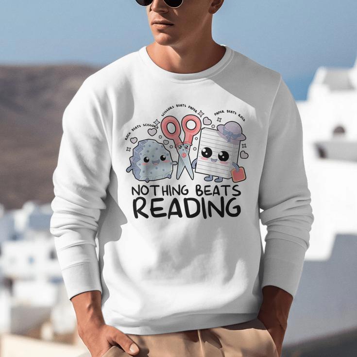 Nothing Beats Reading Rock Paper Scissors Book Lover Teacher Unisex Sweatshirt
