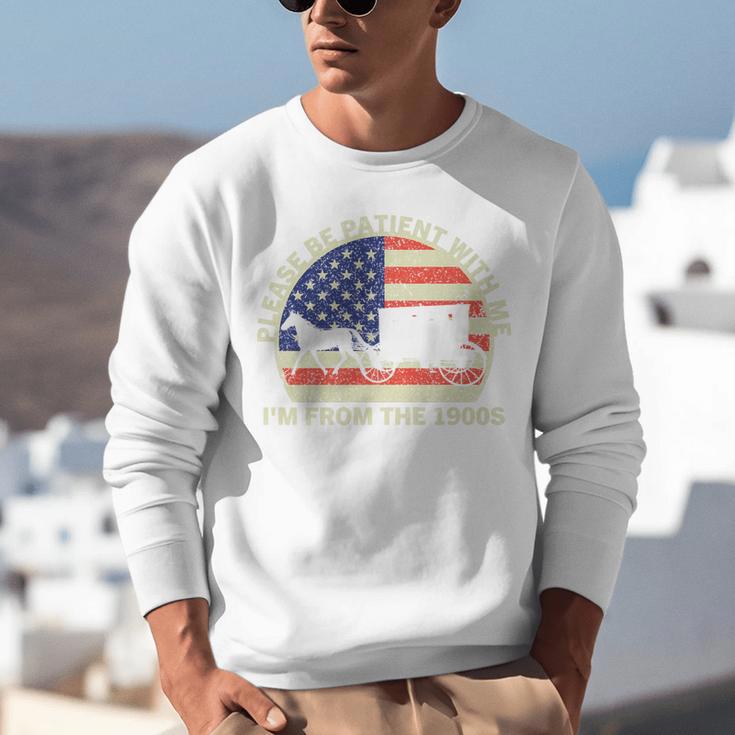 Please Be Patient With Me I'm From The 1900s Dad Vintage Premium Unisex Sweatshirt