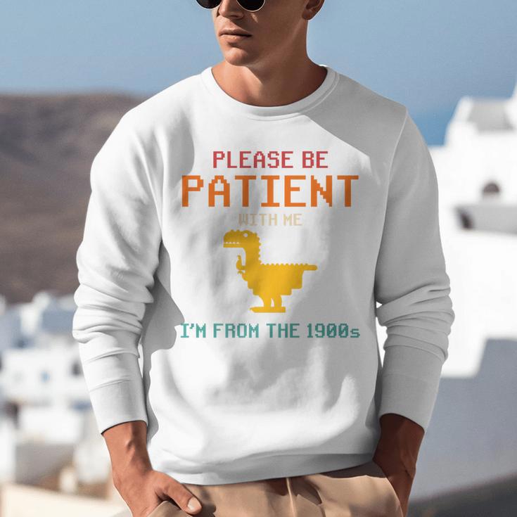Please Be Patient With Me I'm From The 1900s Dinosaur Premium Unisex Sweatshirt