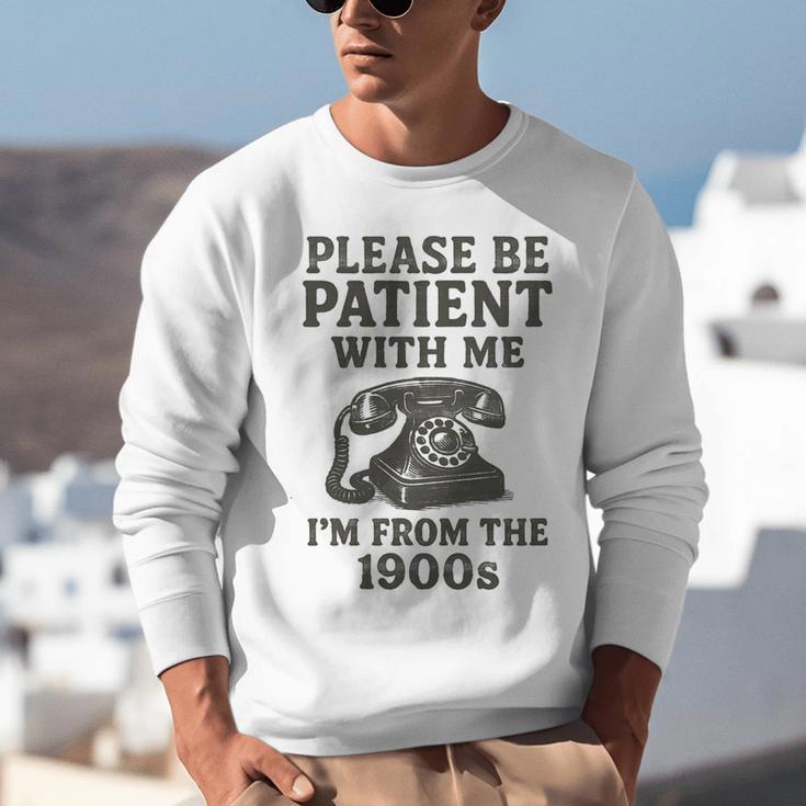 Please Be Patient With Me I'm From The 1900s Funny Premium Tri-Blend Unisex Sweatshirt Please Be Patient With Me I'm From The 1900s Funny Premium Tri-Blend Unisex Sweatshirt