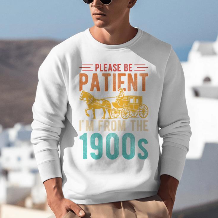 PLEASE BE PATIENT I'M FROM THE 1900s Vintage 1900s 90s Premium Unisex Sweatshirt PLEASE BE PATIENT I'M FROM THE 1900s Vintage 1900s 90s Premium Unisex Sweatshirt