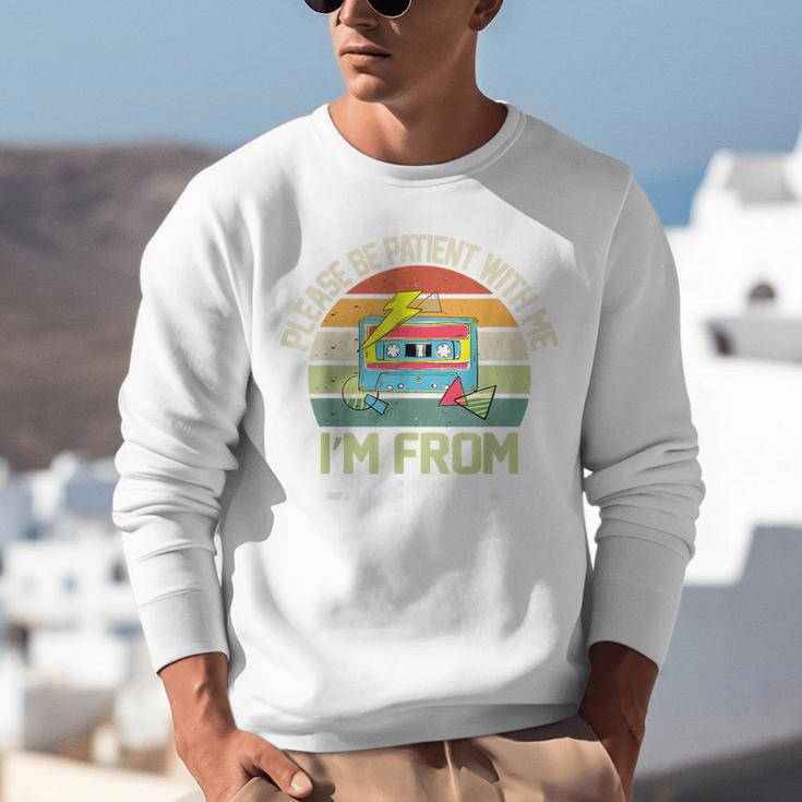 Please Be Patient With Me I'm From The 1900s Vintage Cassett Unisex Sweatshirt Please Be Patient With Me I'm From The 1900s Vintage Cassett Unisex Sweatshirt