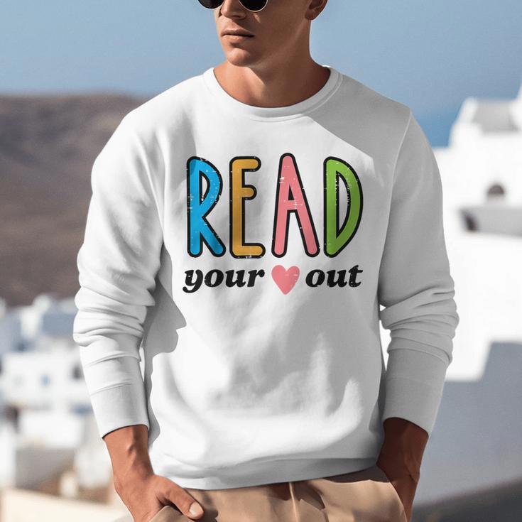 Read Your Heart Read Reading Librarian Book Across America Unisex Sweatshirt