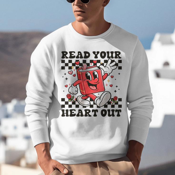 Read Your Heart Out Teacher Valentines Book Lover Unisex Sweatshirt