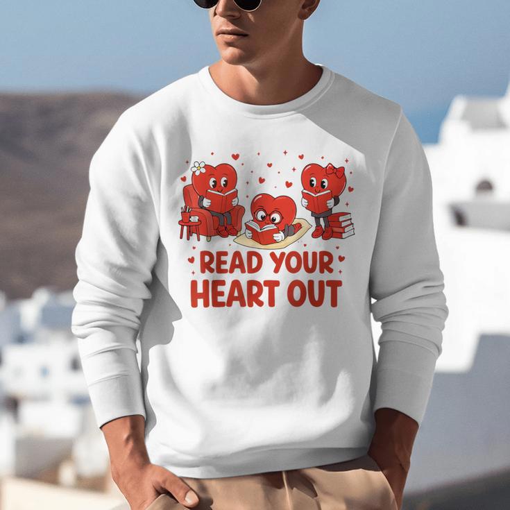 Read Your Heart Out Valentine Teacher Bookworm Lover Unisex Sweatshirt