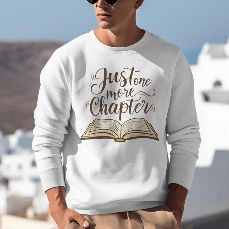 Reading Book Lover Club Librarian Just One More Chapter Unisex Sweatshirt