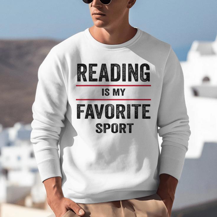 Reading Is My Favorite Sport Book Lover Quote Unisex Sweatshirt