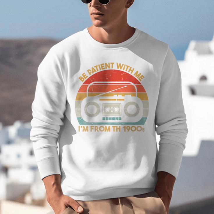 Retro Be Patient With Me I'm From The 1900s Premium Unisex Sweatshirt