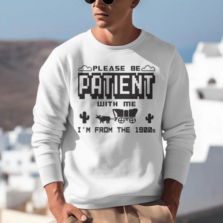Retro Please Be Patient With Me I'm From The 1900s Premium Unisex Sweatshirt