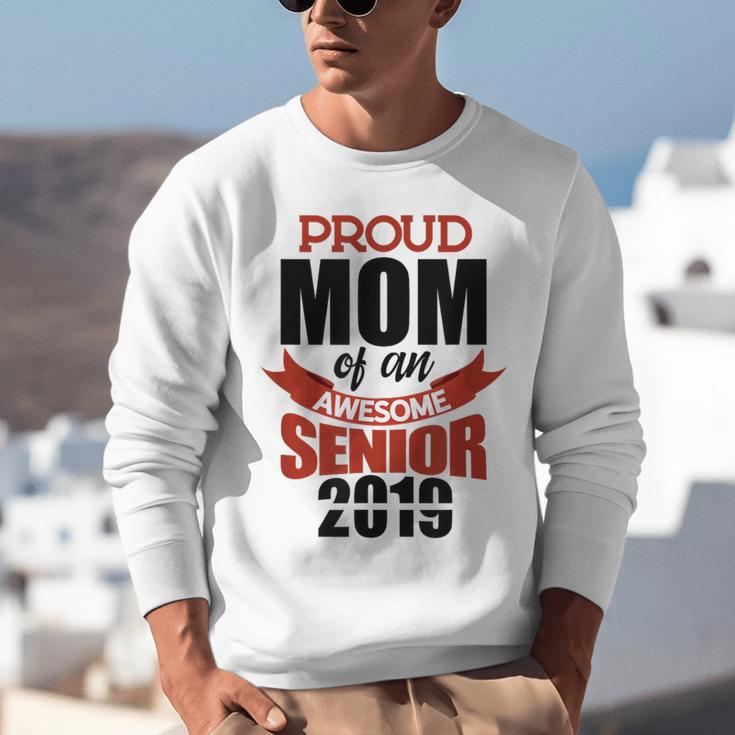 Senior Class Of 2019 Tshirt Graduation Awesome Mom Unisex Sweatshirt