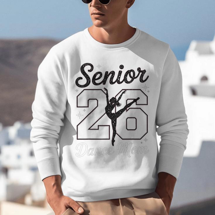 Senior Dance Mom Class Of 2026 Dancer Daughter Graduation Unisex Sweatshirt
