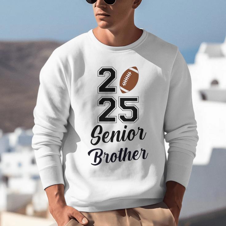 Senior Football Brother Class Of 2025 Graduation Graduate Unisex Sweatshirt