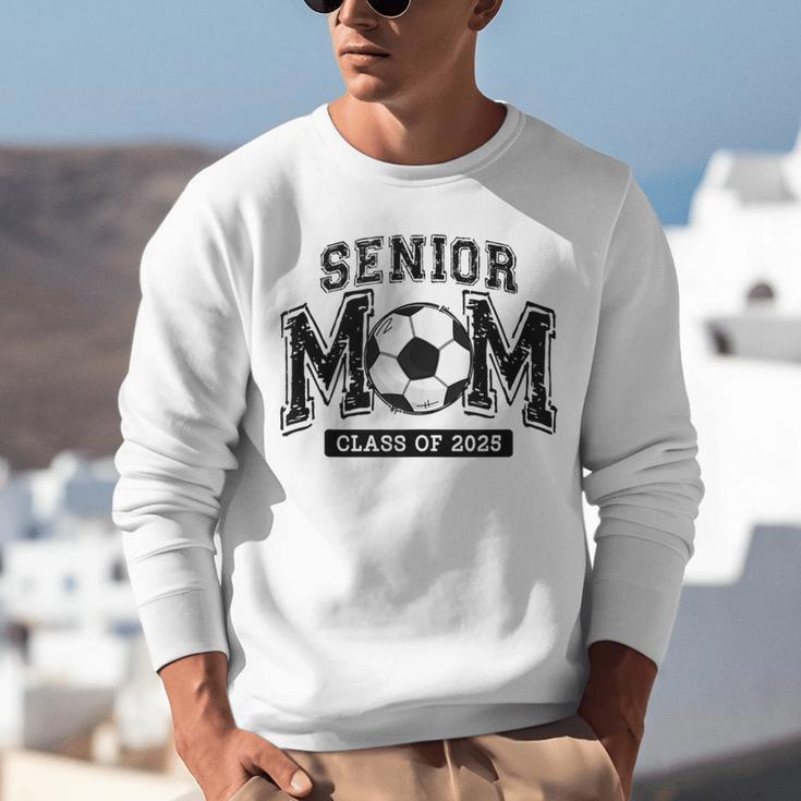 Senior Mom 2025 Soccer Mom Class Of 2025 Graduation Unisex Sweatshirt