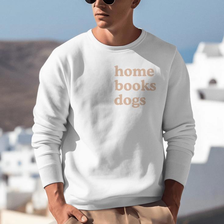 Stay Home Read Books Love Dogs Unisex Sweatshirt Stay Home Read Books Love Dogs Unisex Sweatshirt