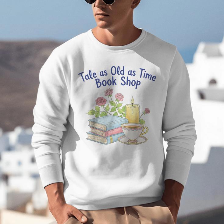Tale As Old As Time Floral Bookshop Romantic Unisex Sweatshirt