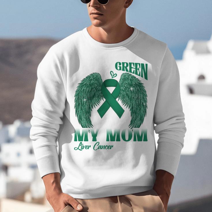 I Wear Green In Memory Of My Mom Liver Cancer Awareness Day Unisex Sweatshirt I Wear Green In Memory Of My Mom Liver Cancer Awareness Day Unisex Sweatshirt