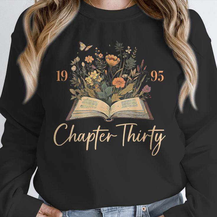 1995 Chapter Thirty 30th Birthday Wildflower Book 30 Yrs Old Unisex Sweatshirt