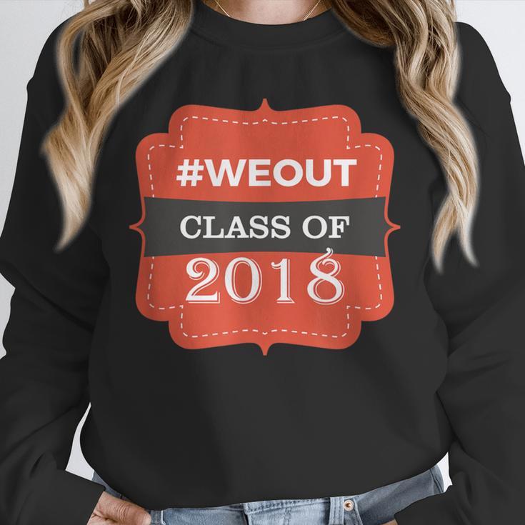 We Out 2018 Graduation Shirts Unisex Sweatshirt