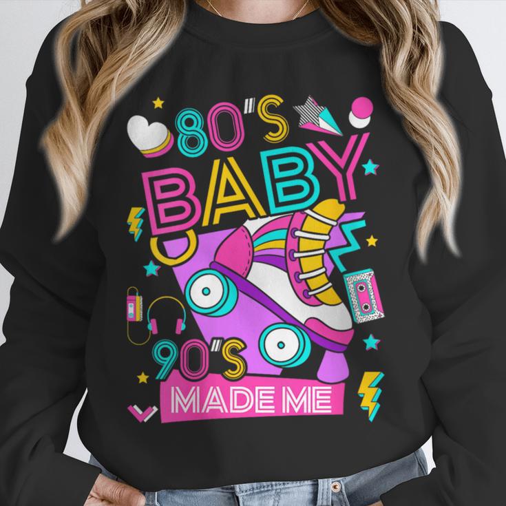 80's Baby 90's Made Me 1980s 1990s Nostalgia Retro Party Unisex Sweatshirt