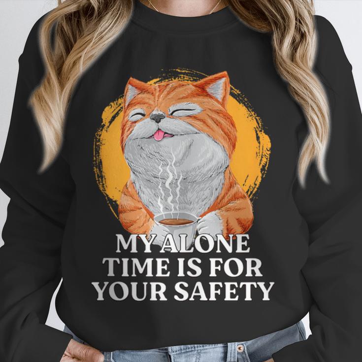 My Alone Time Is For Your Safety Coffee Lover Introvert Unisex Sweatshirt My Alone Time Is For Your Safety Coffee Lover Introvert Unisex Sweatshirt