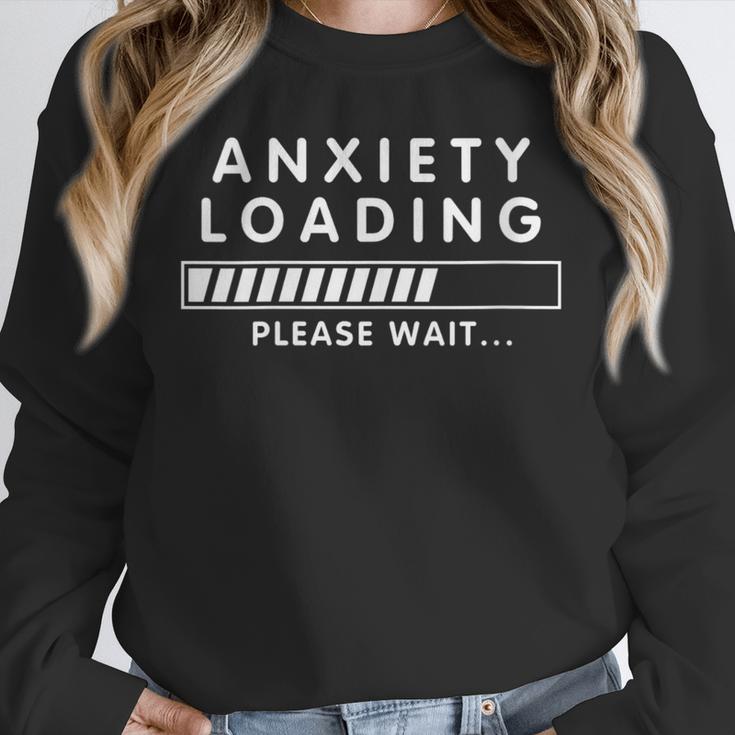 Anxiety Loading Please Wait Anti-Social Introvert Unisex Sweatshirt Anxiety Loading Please Wait Anti-Social Introvert Unisex Sweatshirt
