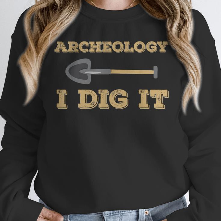 Archeology I Dig It Graduation Archaeology Shirt Unisex Sweatshirt