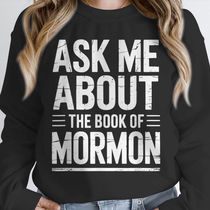 Ask Me About The Book Of Mormon Unisex Sweatshirt