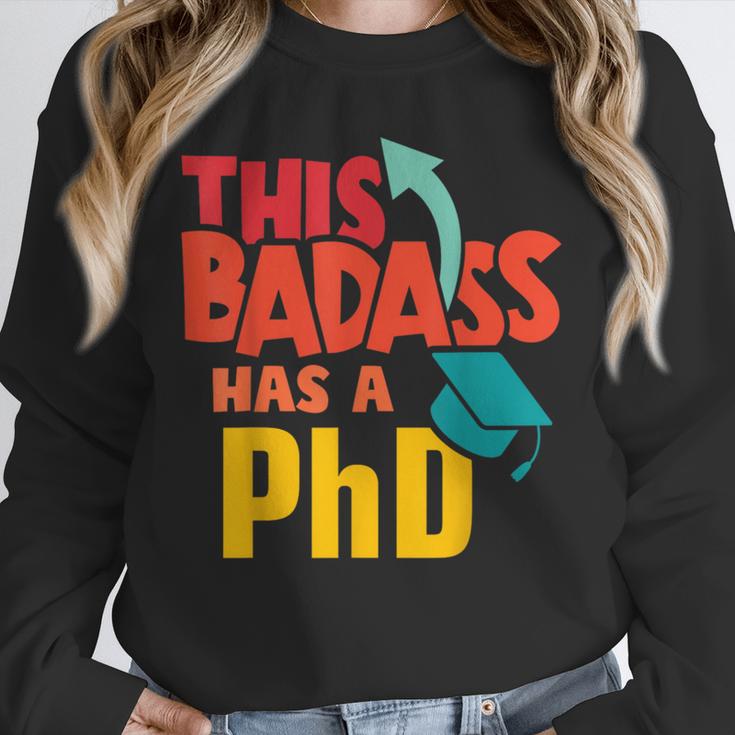This Badass Has a PhD Doctor Graduation Unisex Sweatshirt