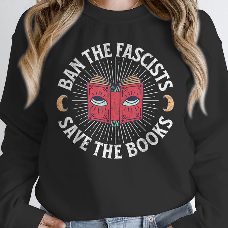 Ban The Fascists Save The Books Banned Books Free Speech Unisex Sweatshirt Ban The Fascists Save The Books Banned Books Free Speech Unisex Sweatshirt