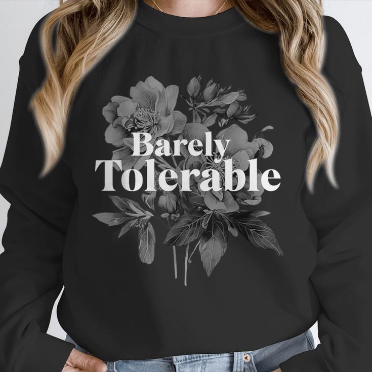 Barely Tolerable Shirt Floral Book Lover Quote Bookish Unisex Sweatshirt Barely Tolerable Shirt Floral Book Lover Quote Bookish Unisex Sweatshirt