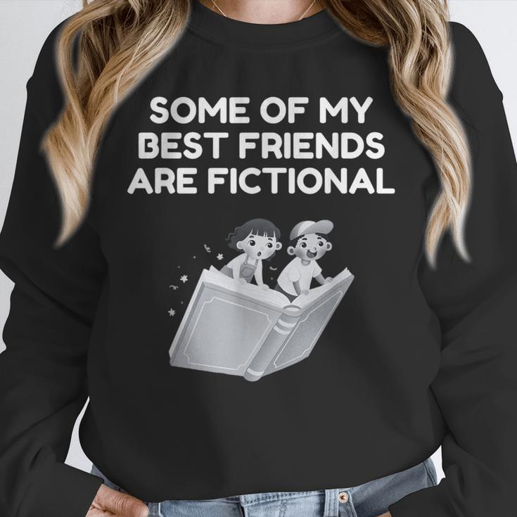 Some Of My Best Friends Are Fictional Book Lover Nerd Unisex Sweatshirt