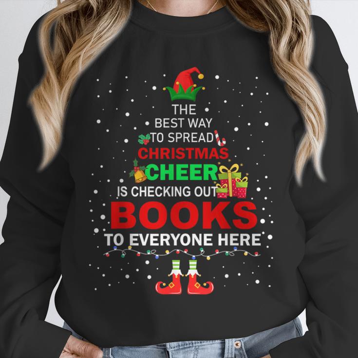 The Best Way To Spread Christmas Cheer Is Checking Out Books Unisex Sweatshirt The Best Way To Spread Christmas Cheer Is Checking Out Books Unisex Sweatshirt