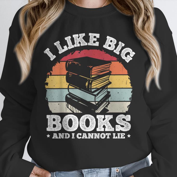 I LIKE BIG BOOKS AND I CANNOT LIE Book Lover Print Unisex Sweatshirt