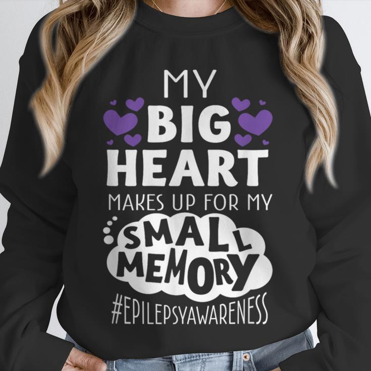 My Big Heart Makes Up For My Small Memory Epilepsy Shirt Tee Unisex Sweatshirt