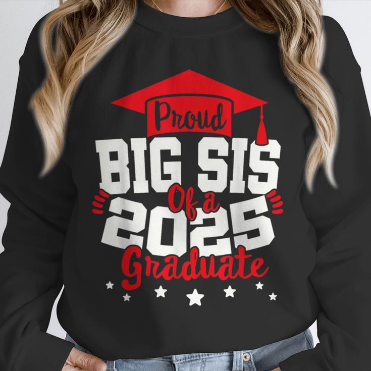 Big Sis Of a 2025 Graduate Class Senior Graduation Grad 25 Unisex Sweatshirt