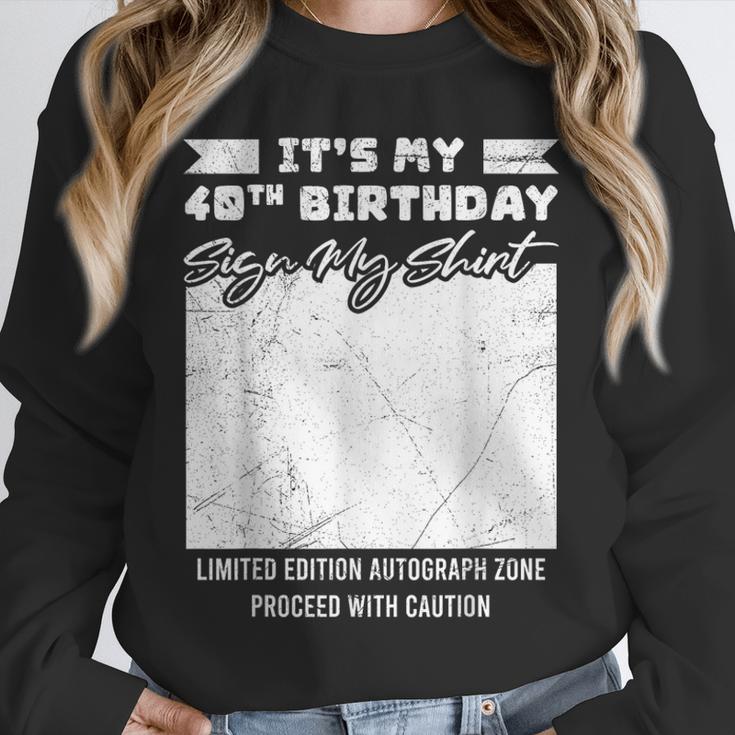 Birthday It's My 40th Birthday Guest Book Birthday Party Unisex Sweatshirt