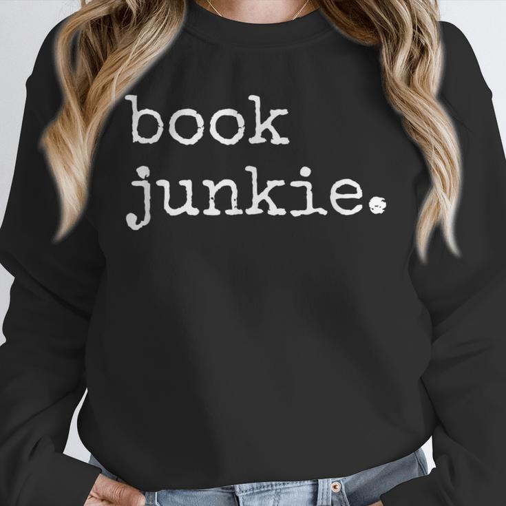Book Junkie Reading Shirts Unisex Sweatshirt