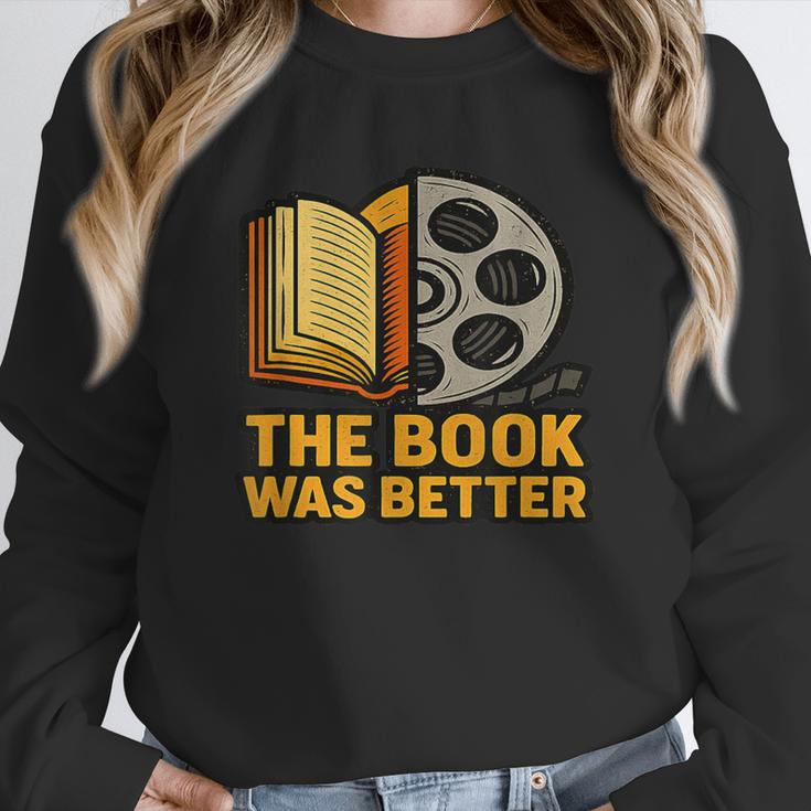 Book Love Scene The Book Was Better Bookworm Vibes Unisex Sweatshirt