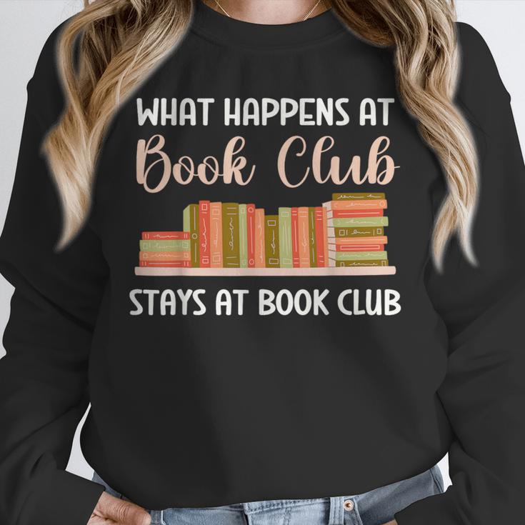 Book Lover Humor What Happens At Book Club Stays Unisex Sweatshirt Book Lover Humor What Happens At Book Club Stays Unisex Sweatshirt