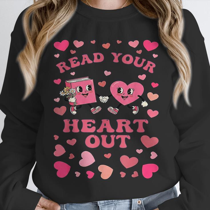 Book Lover Read Your Heart Out Teacher Valentines Unisex Sweatshirt