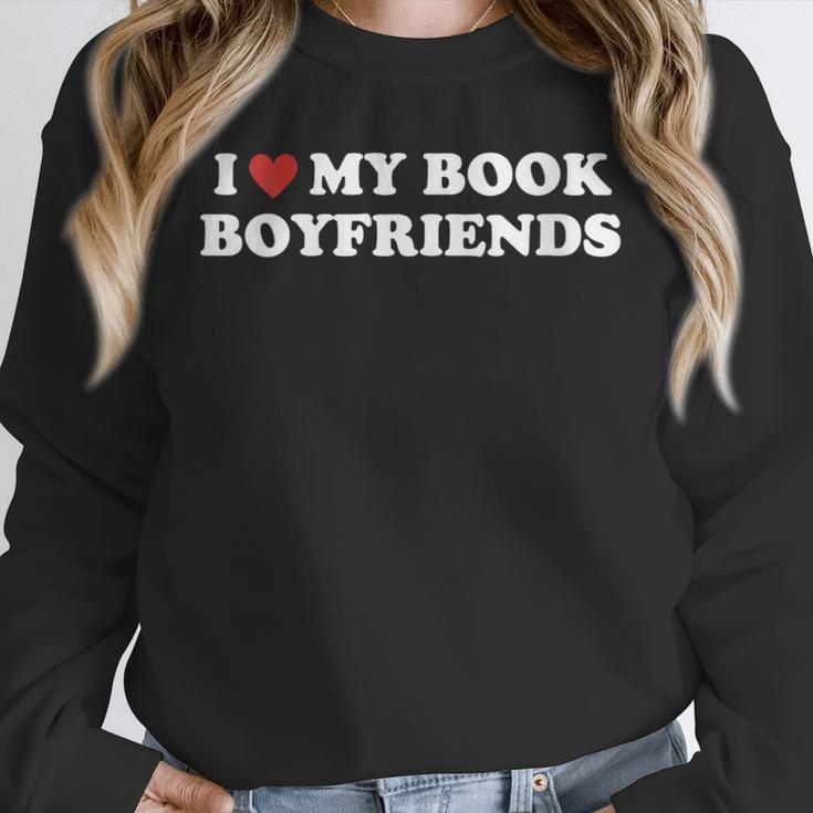 Book Lover Reading I Love My Book Boyfriends Unisex Sweatshirt