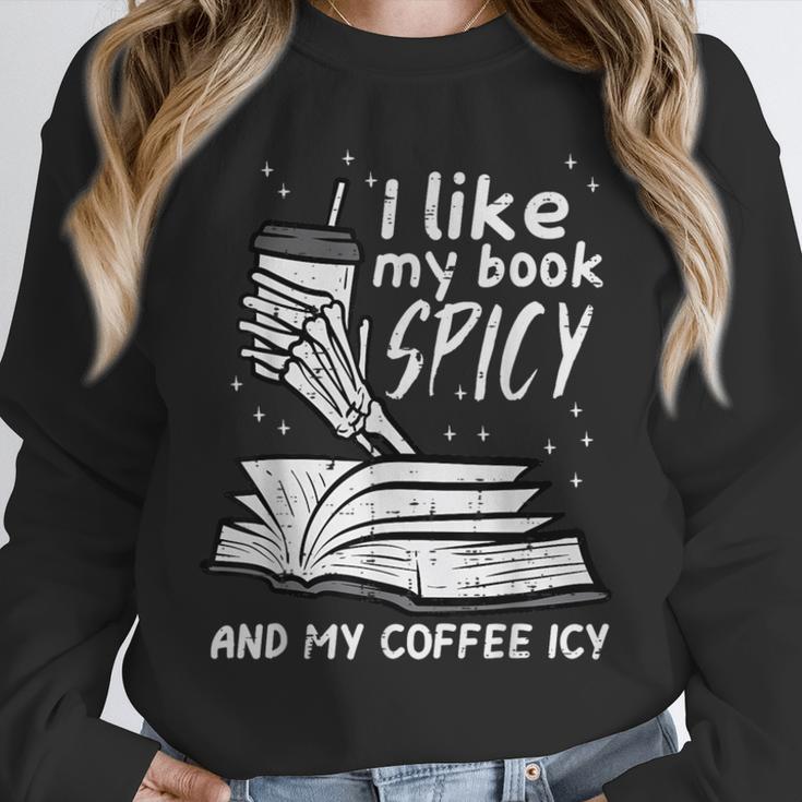 I Like My Book Spicy Read Reading Librarian Men Women Kids Unisex Sweatshirt I Like My Book Spicy Read Reading Librarian Men Women Kids Unisex Sweatshirt