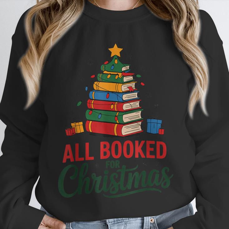 All Booked For Christmas Librarian Reader Xmas Pajama Unisex Sweatshirt