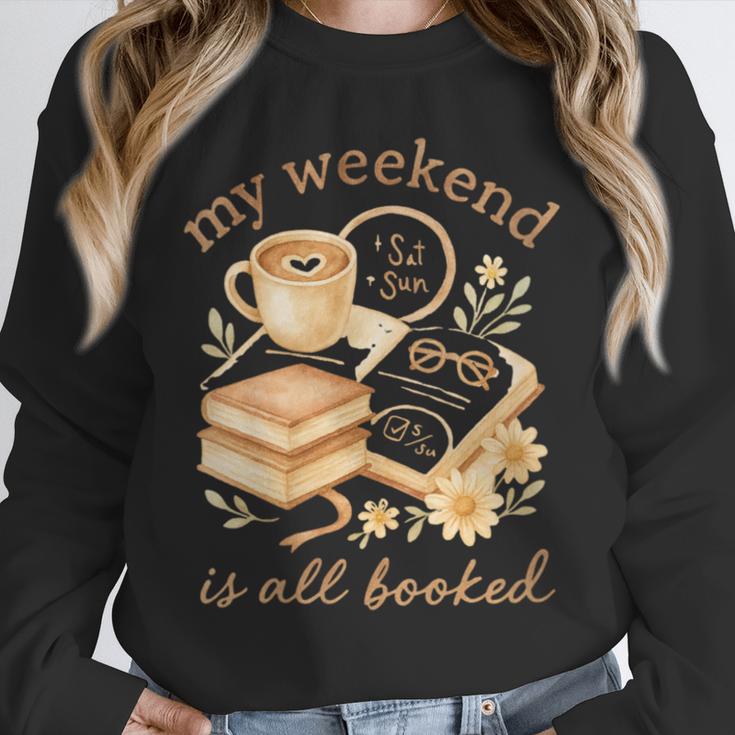 My Weekend Is All Booked Cozy Book Lover Reading Unisex Sweatshirt My Weekend Is All Booked Cozy Book Lover Reading Unisex Sweatshirt