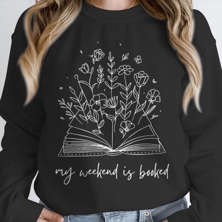 My Weekend Is Booked Floral Book Unisex Sweatshirt My Weekend Is Booked Floral Book Unisex Sweatshirt