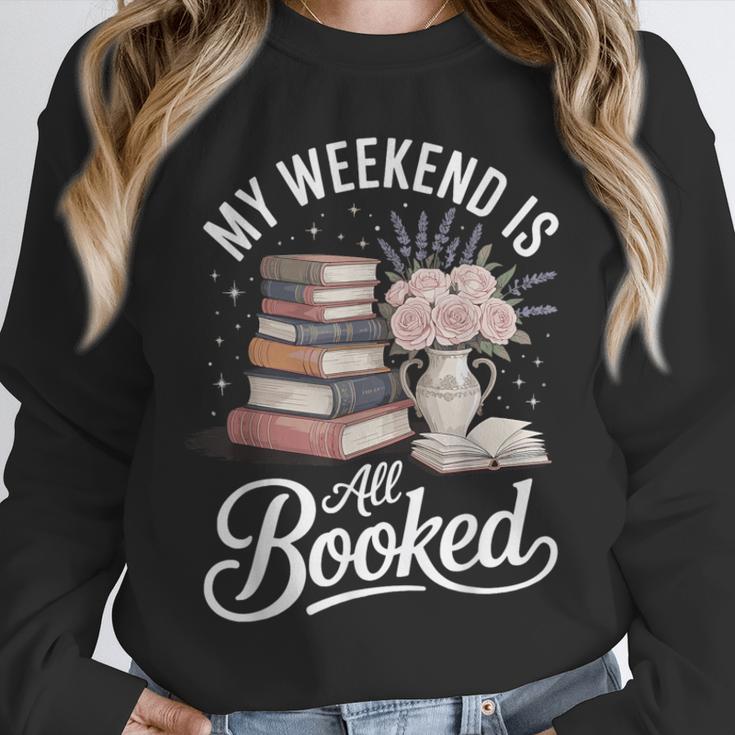 My Weekend Is All Booked Unisex Sweatshirt