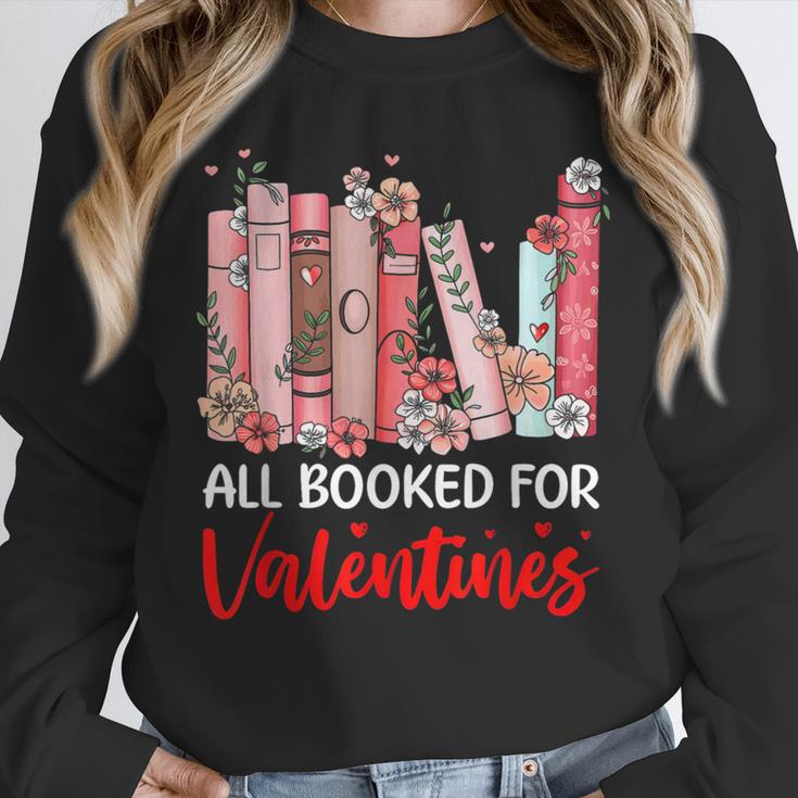 All Booked For Valentine Book Lovers Women Girl Teacher Unisex Sweatshirt