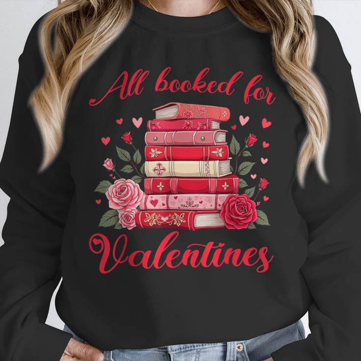 All Booked For Valentines Librarian Book Lover Teacher Unisex Sweatshirt